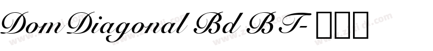 DomDiagonal Bd BT字体转换